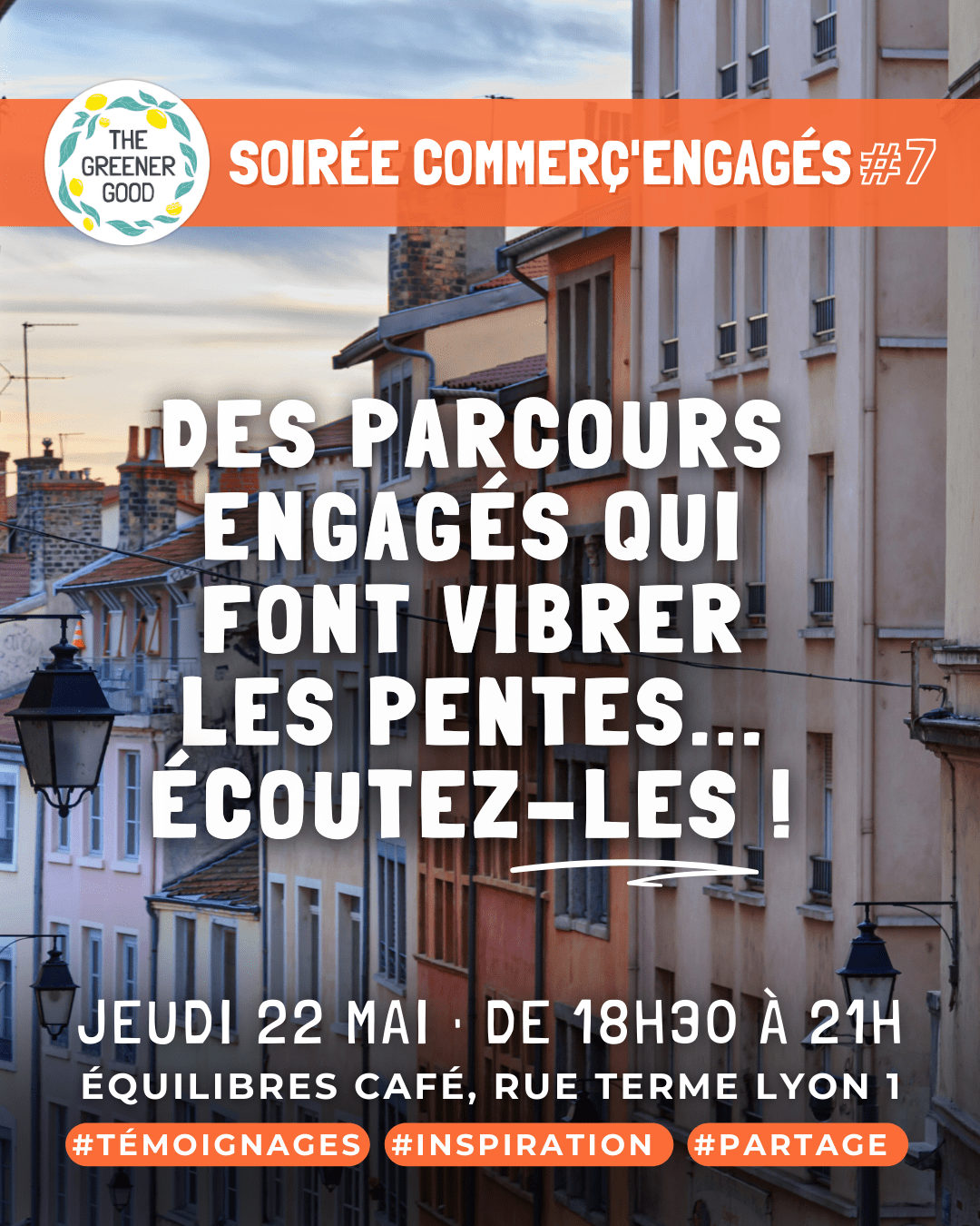 Soirée Commerç’engagés des Pentes de la Croix Rousse Soirée Commerç’engagés des Pentes de la Croix Rousse