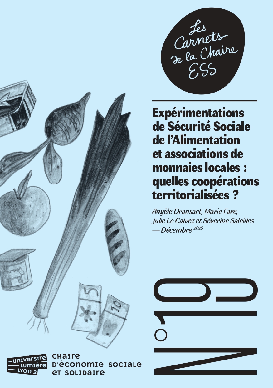 [Carnet de la Chaire ESS] Expérimentations de Sécurité Sociale de l’Alimentation et associations de monnaies locales : quelles coopérations territorialisées ?