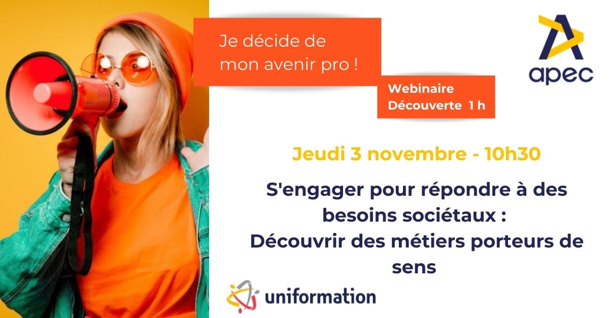 Découvrir des métiers porteurs de sens en s’engageant pour répondre à des besoins sociétaux – en distanciel Découvrir des métiers porteurs de sens en s’engageant pour répondre à des besoins sociétaux – en distanciel
