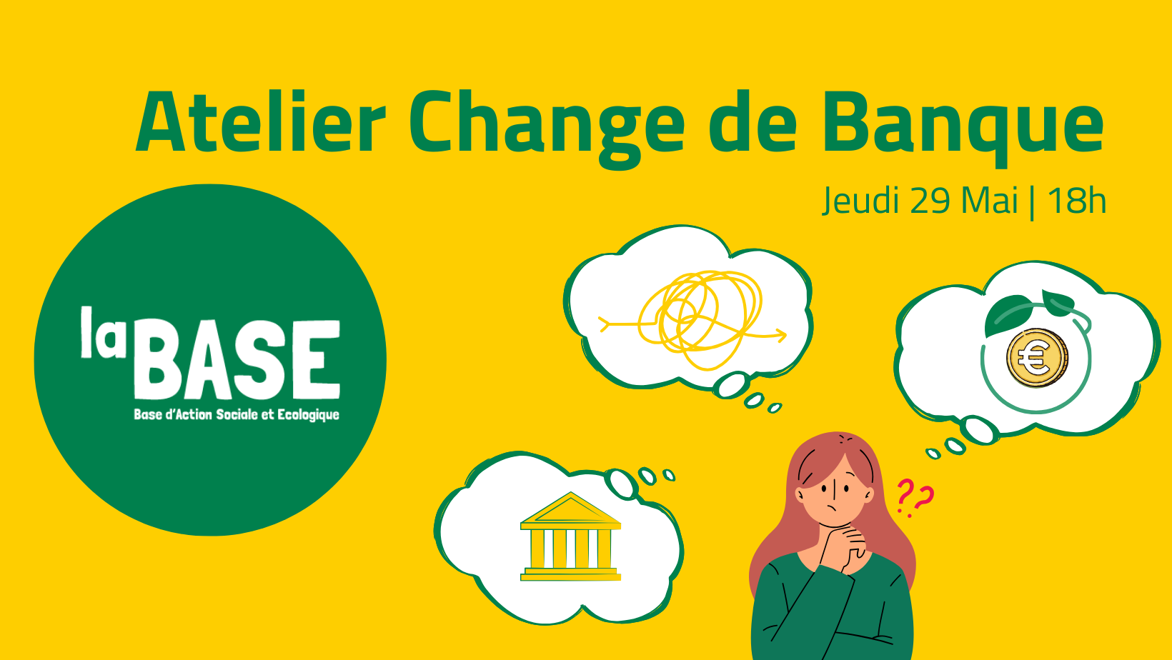 [AS]💶 Atelier Change de Banque