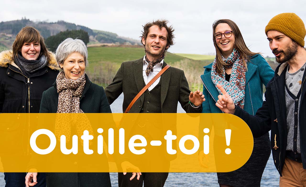 Outille-toi ! Pour passer de l’idée au projet Outille-toi ! Pour passer de l’idée au projet
