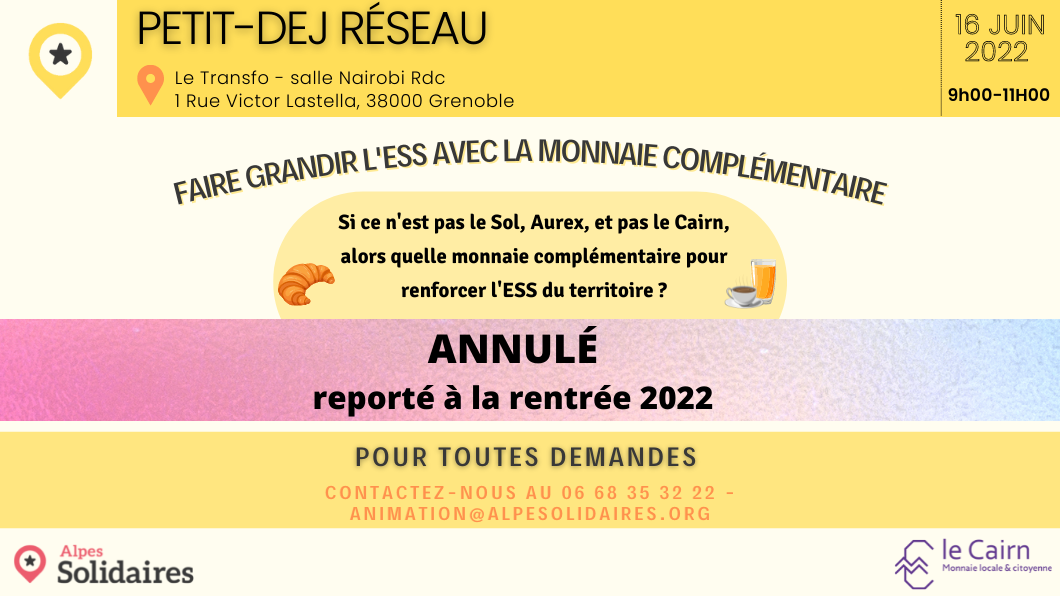 ANNULÉ – Petit-Déj Réseau Monnaie Locale Complémentaire et Développement Territorial