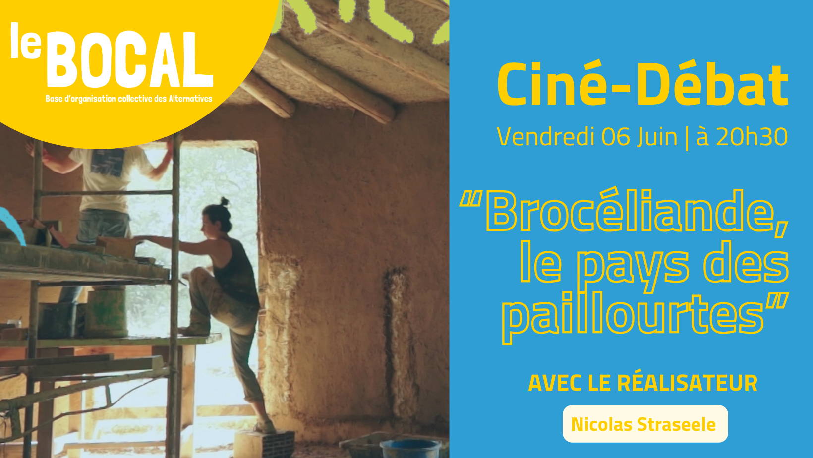 🎥🛖 Ciné-Débat « Brocéliande, le pays des paillourtes »