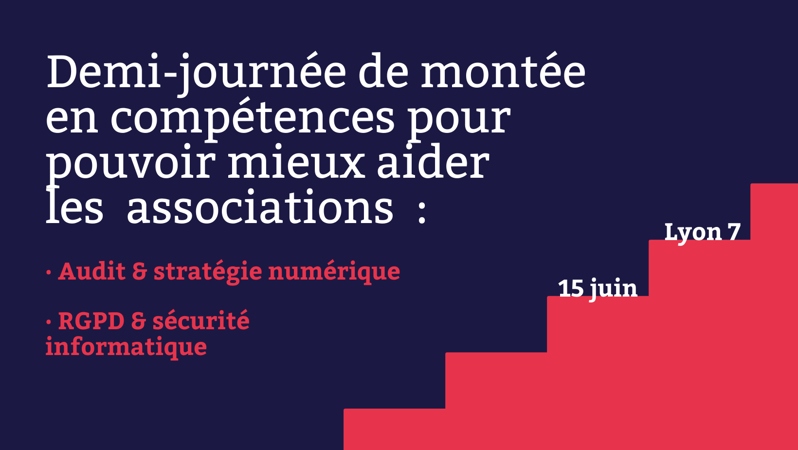 Formation – stratégie numérique et RGPD – associations – Lyon (69) Formation – stratégie numérique et RGPD – associations – Lyon (69)