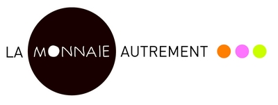 La Monnaie Autrement