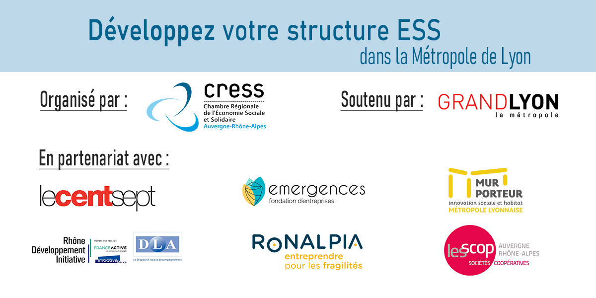 Rencontre : Développez votre structure ESS dans la Métropole de Lyon Rencontre : Développez votre structure ESS dans la Métropole de Lyon