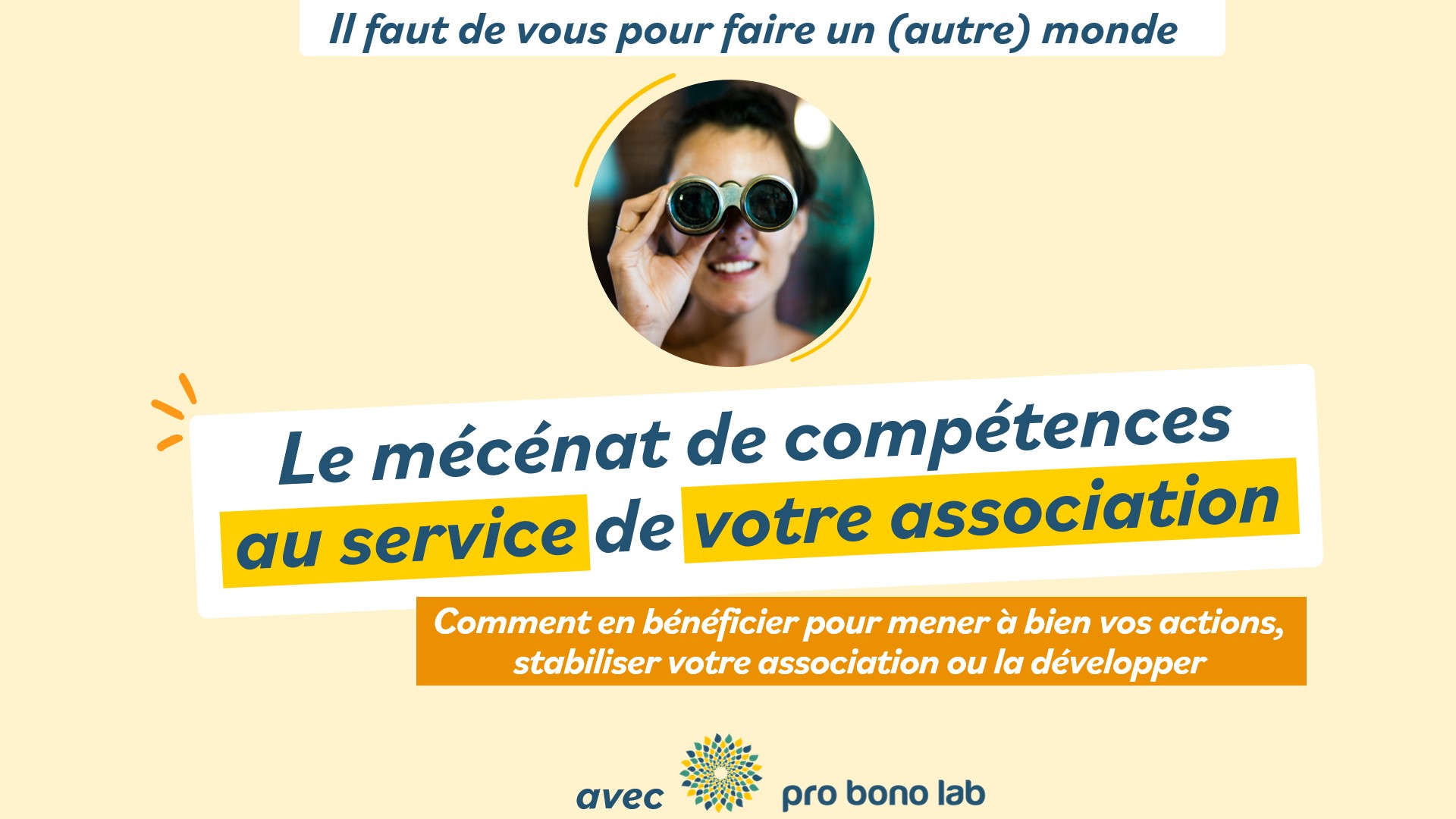 Webinaire info – le mécénat de compétences au service de votre association Webinaire info – le mécénat de compétences au service de votre association