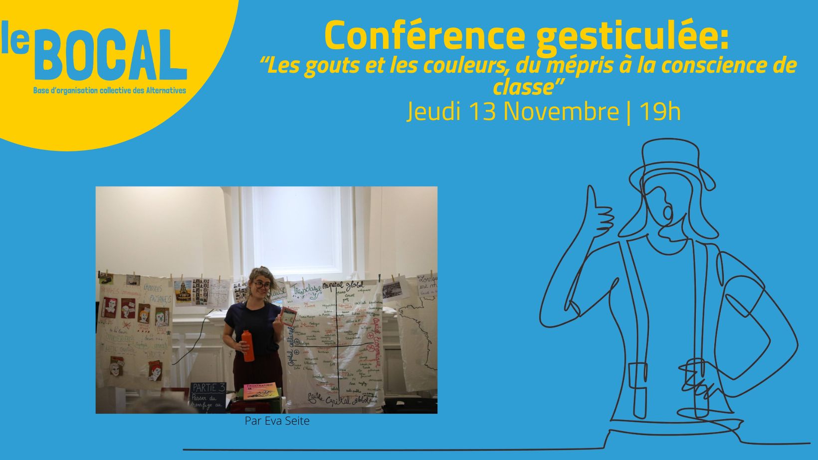 🗣Conférence gesticulée: « Les gouts et les couleurs, du mépris à la conscience de classe »