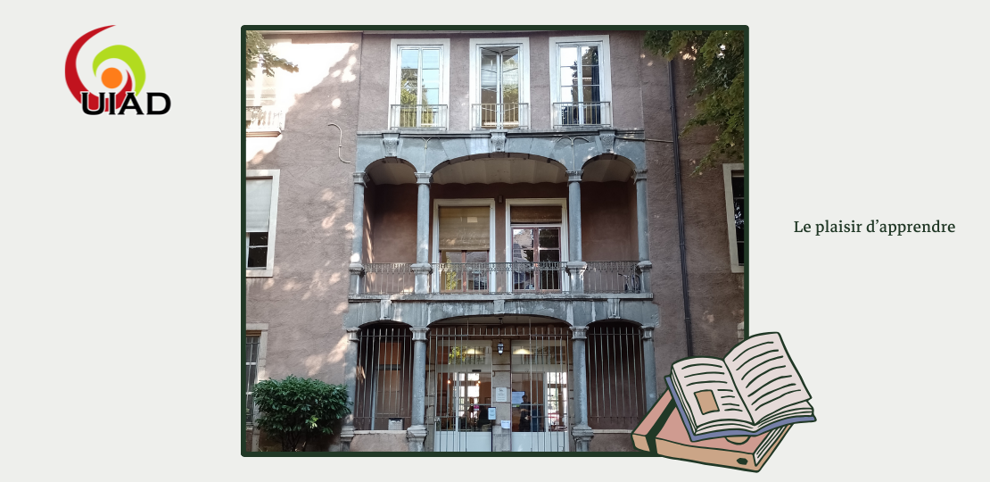 L’Université Inter- Âges du Dauphiné : un lieu d’apprentissage ouvert à toutes et tous