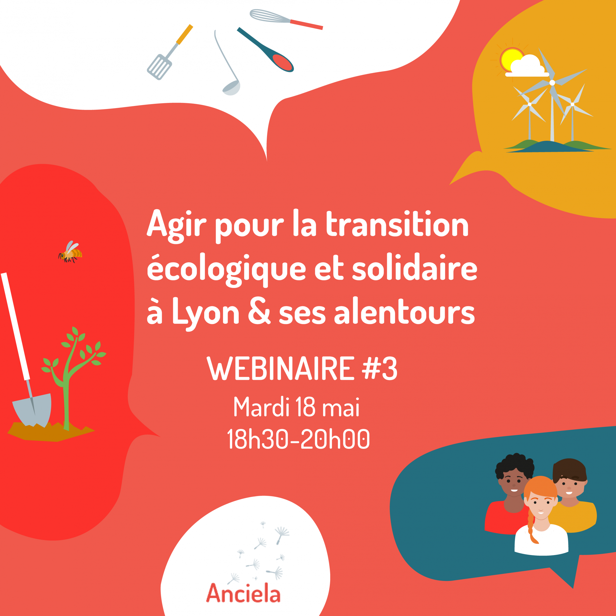 Webinaire Agir pour la transition écologique et solidaire à Lyon & ses alentours (3ème édition) Webinaire Agir pour la transition écologique et solidaire à Lyon & ses alentours (3ème édition)
