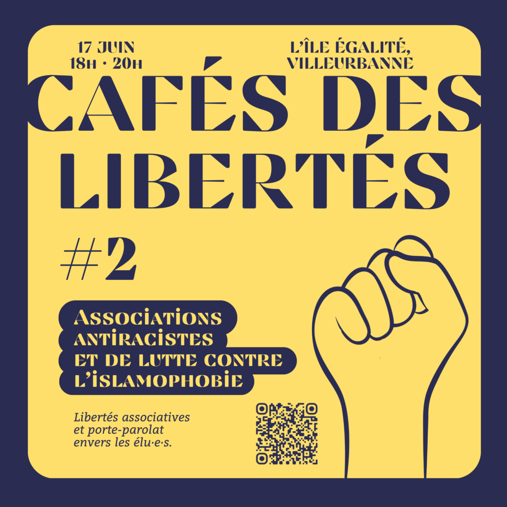 Café des Libertés #2 – Associations antiracistes et de lutte contre l&rsquo;islamophobie