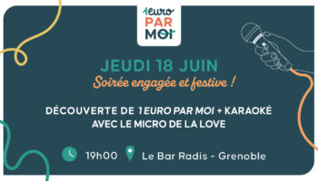 1 euro par Moi et le Micro de la Love